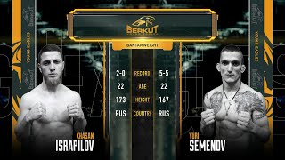 BYE 3: Хасан Исрапилов vs. Юрий Семенов | Khasan Israpilov vs. Yuri Semenov