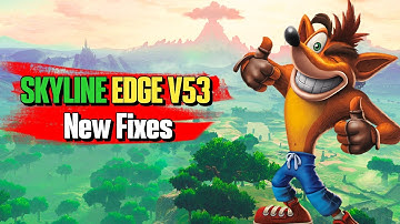 Skyline Edge v53 - Skyline Emulator New Games Tested