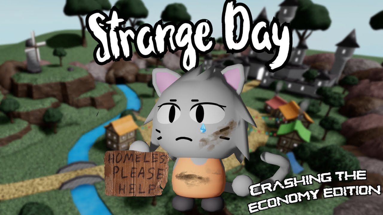 Strange Day Crashing The Economy Edition Towerheroes Roblox Cute766 - kord_k audio roblox