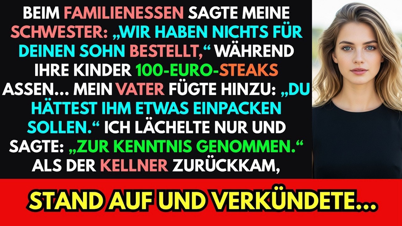 Beim Familienessen sagte meine Schwester: ‚Wir haben für deinen Sohn nichts bestellt‘ – ihre Kinder