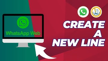 How to Create a New Line on WhatsApp Web