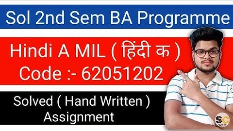 Sol Hindi A MIL ( हिंदी क ) Assignment 2021 | Solved Assignment Code - 62051202