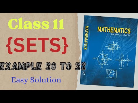 Chapter 1 Example 20 to 22 Sets Class 11 Maths NCERT