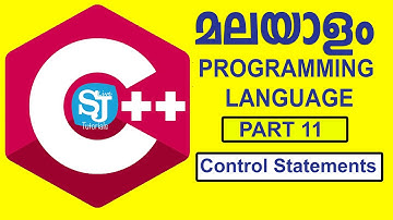Control statements in C++ programming language part 1 | Malayalam C++ Programming Language