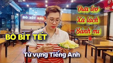 Bò bít tết trong tiếng anh là gì năm 2024