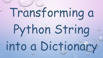 Transforming a Python String into a Dictionary