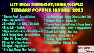 List Lagu Dangdut/Jawa/Koplo Terbaru Hits Populer Januari 2023