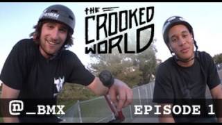 BMX Pros Connor Lodes & Chad Kerley Go Trick For Trick On Crooked World