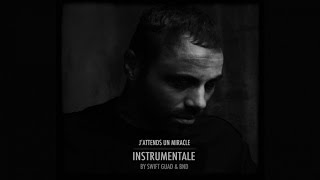 Swift Guad - J'attends Un Miracle (Instrumentale) (Son Officiel) chords