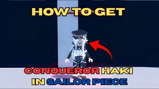 🔥 HOW TO GET CONQUEROR HAKI IN Sailor Piece – STEP BY STEP FULL GUIDE! 🔥
