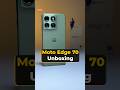 Moto Edge 70 Unboxing #shorts #moto #motoedge70 #unboxing #edge70 #android #smartphone