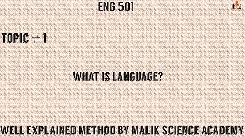 ENG 501 Topic # 1|Complete Explanation of Topic no. 1 of ENG 501 by Malik Science Academy|