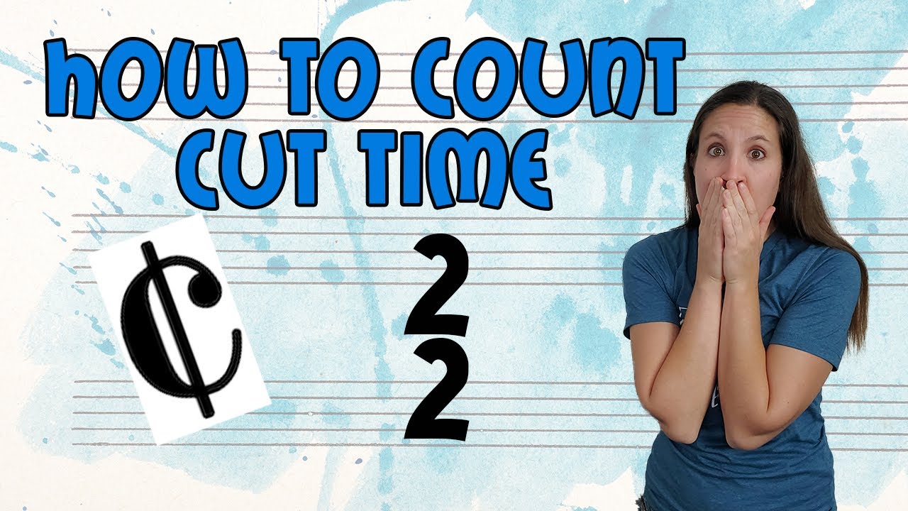 How To Cut Time | 2 Time Signature | Understanding Cut Time - YouTube