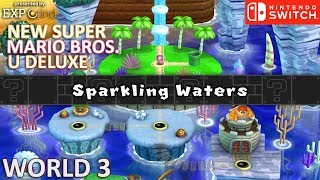 New Super Mario Bros. U Deluxe GAMEPLAY - W-3 Sparkling Waters #1 - No Commentary Nintendo Switch