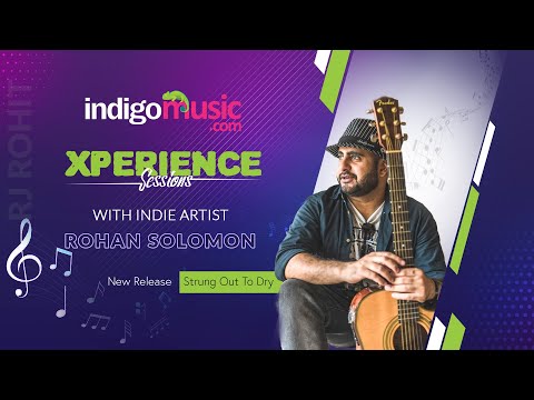 Xperience Sessions with Indie artist Rohan Solomon
