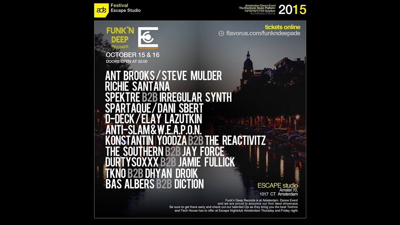 Obejrzyj Funk'n Deep 2015 ADE Label Showcase w YouTube Obejrzyj Funk'n Deep 2015 ADE Label Showcase w YouTube