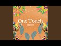 One Touch One Touch
