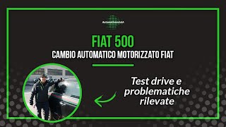 Fiat 500: Cambio automatico motorizzato Fiat