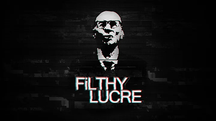 Filthy Lucre Teaser || Hello from Ronnie Shanks
