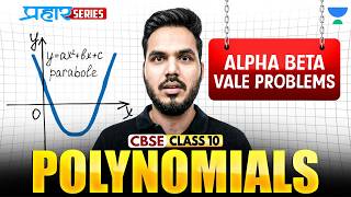 Alpha Beta Problems in Polynomials || CBSE Class 10 Maths 2026-27 || Abhinay Sir