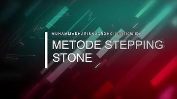 Program Linier - Metode Transformasi (Stepping Stone) - Muhammad Haris Nugroho(1810631050150)-UNSIKA