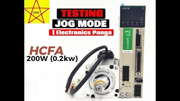 HCFA | 200W (0.2kw) |SV-X2MH020A-N2LN | SV-X3EB020A-A2 | TESTING JOG MODE | Electronics Panga