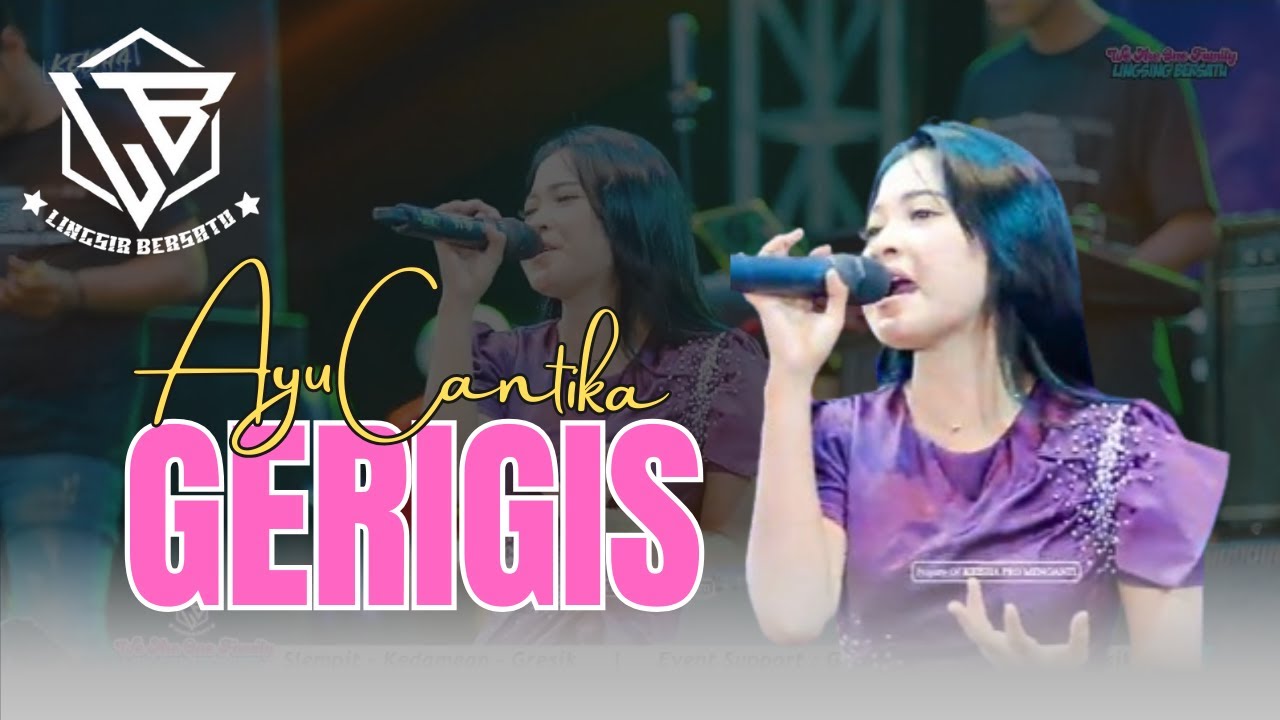 GERIGIS - AYU CANTIKA (LINGSIR MUSIC FT. FARIZ KENDANG) #LingsirBersatu #ayucantika