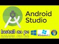 Android studio install on pc window 10, 8.1, 7
