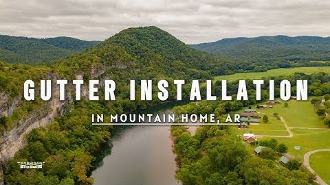 Gutter Installation Mountain Home, AR