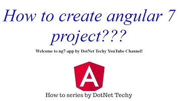 How to create angular 7 project