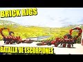 BRICK RIGS - ESCORPIÓN MECÁNICO, BULLDOZER, Y TÓ LO BUENO