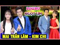 Tổng Hợp Những Bài BOLERO NGỌT NHƯ MÍA LÙI Cặp Đôi Vàng MAI TRẦN LÂM - KIM CHI - Tuyệt Đỉnh Song Ca