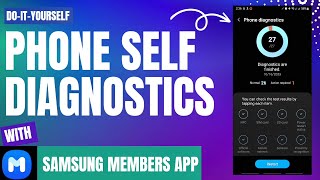 How to Run Self-Diagnostics on Samsung Phones | Samsung Members App