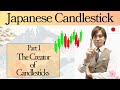 Candlestick Basics Part 1: Story of a creator of candlesticks, Munehisa (Sokyu) Honma