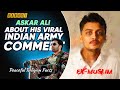 Ex muslims shorts 22 askar ali about his viral comment on indian army 