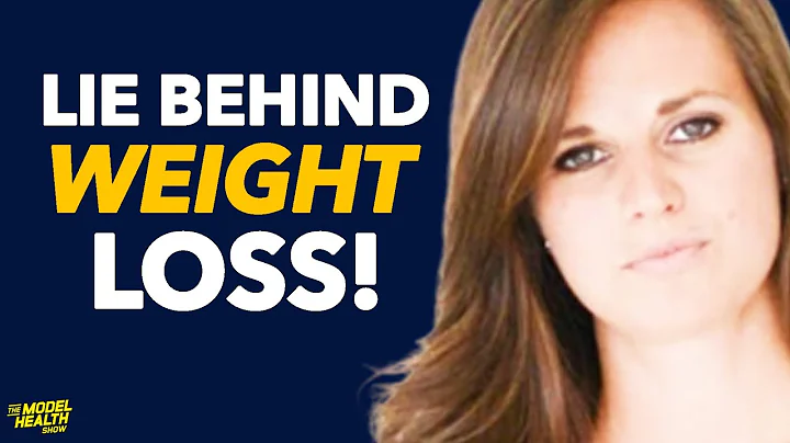 The BIG LIE Behind Weight Loss & What You NEED TO ...