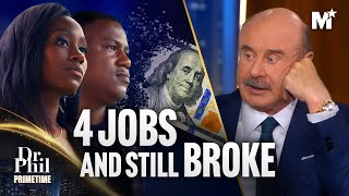 Dr. Phil: Hyperinflation Turned The American Dream Into a Nightmare | Dr. Phil Primetime