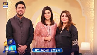 Shan e Suhoor | Iqrar Ul Hassan | Qurat-ul-Ain | 8th April 2024 | ARY Digital