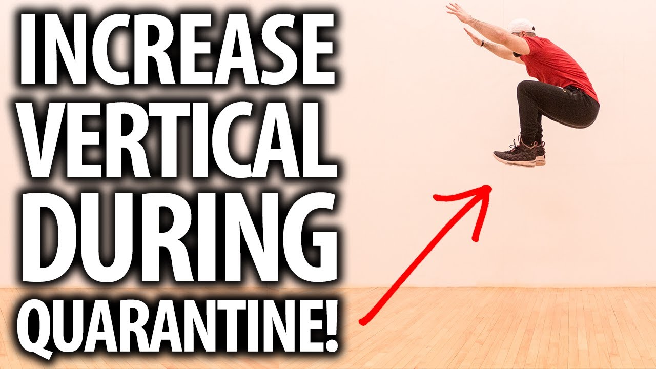 How To Increase Vertical Jump DURING QUARANTINE!! (Full Workout) - YouTube