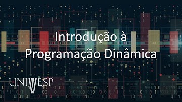Projeto e Análise de Algoritmos - Introdução à Programação Dinâmica
