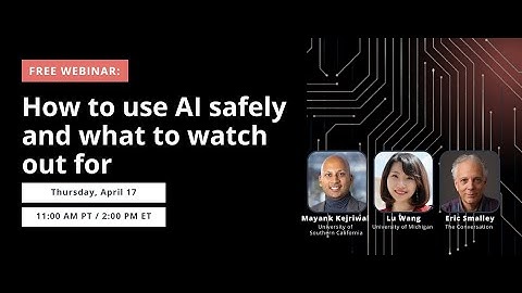 How to use AI safely – and what to watch out for: The Conversation on Artificial Intelligence