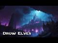 Drow Elves Dark City Music And Ambience 1 Hour 