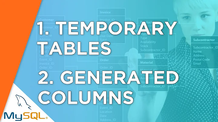 MySQL Beginner Course: Chapter 11 Pt 2 - Temporary Tables and Generated Columns