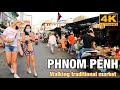 [4K] Cambodian food tour 2021, walking in Phnom Penh at Toul Tom Poung traditional market