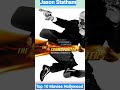 Top 10 Movies Jason Statham 