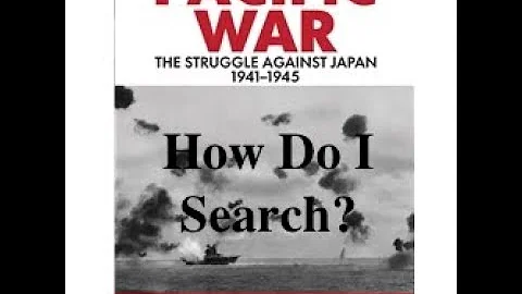Pacific War Tutorials: How Do I Search? - DayDayNews