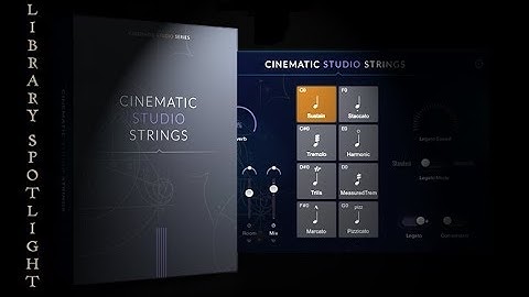 Library Spotlight - Cinematic Studio Series Strings
