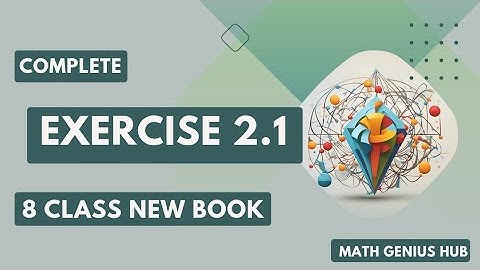 Exercise 2.1 -  Class 8 Math New Book  Punjab Textbook 2023: Exploring Sequences and Patterns