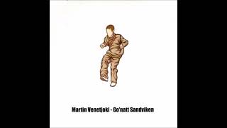Martin Venetjoki - Forlorad Igen