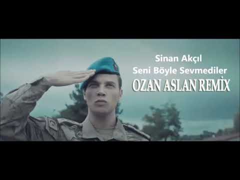Sinan Akçıl ft. Ozan Aslan - Seni Böyle Sevmediler (Remix)